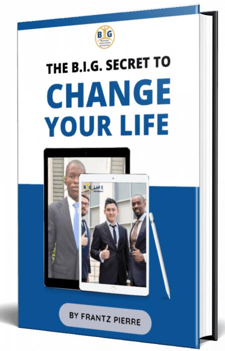 the big secret to change your life